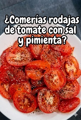 Tomate rebanado con sal y pimienta